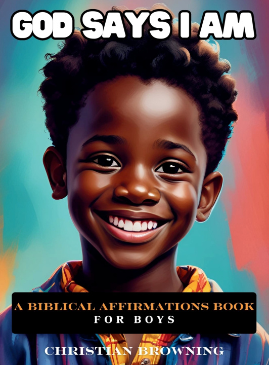 Knjiga God Says I Am Christian Browning