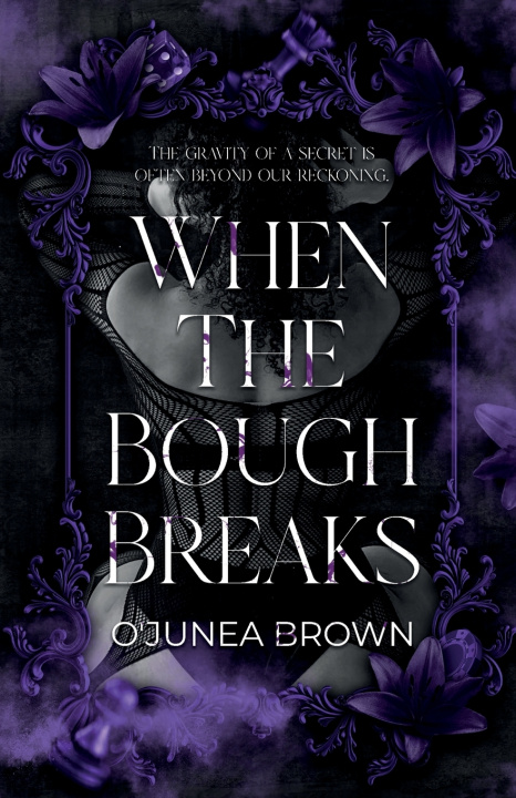 Kniha When The Bough Breaks O'Junea Brown