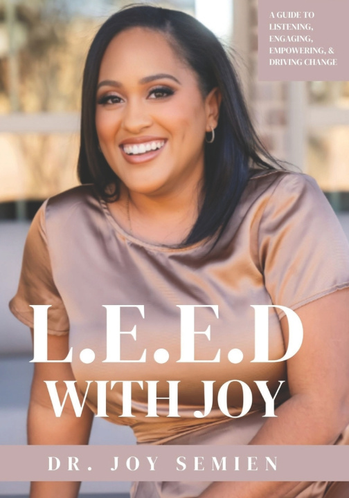 Kniha L.E.E.D. With Joy Joy Semien