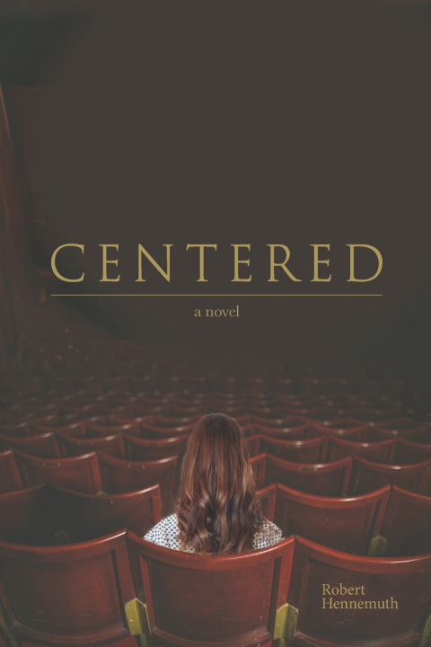 Kniha Centered Robert Hennemuth