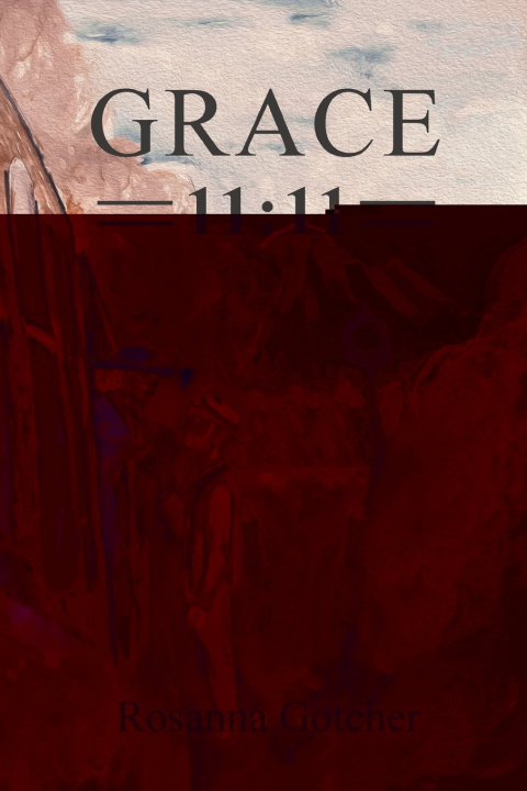 Kniha Grace II Rosanna Gotcher