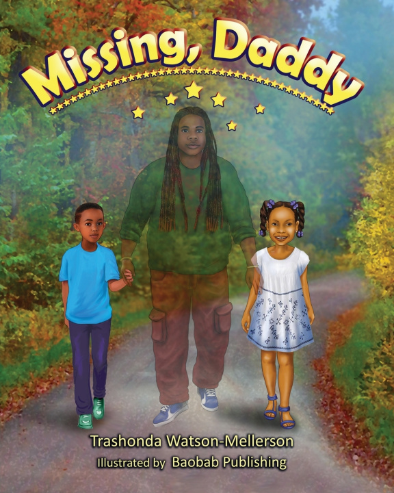 Kniha Missing, Daddy Trashonda Watson-Mellerson