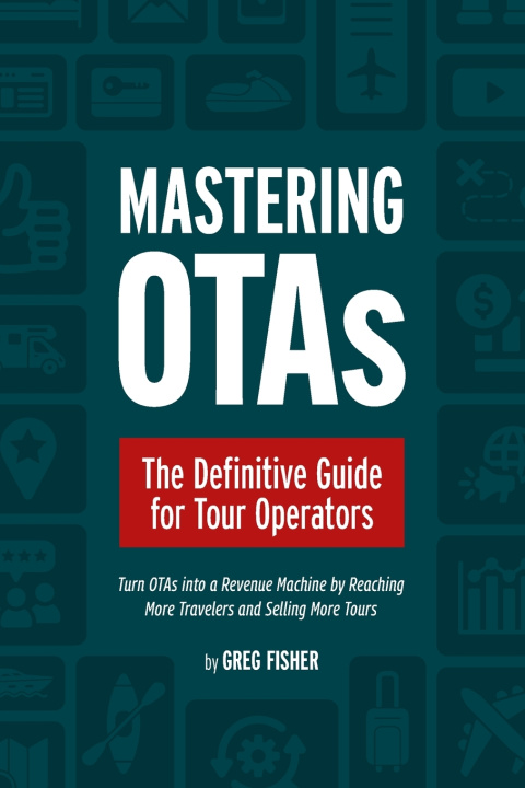 Kniha Mastering OTAs Greg Fisher