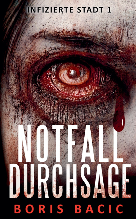 Buch Notfalldurchsage Boris Bacic