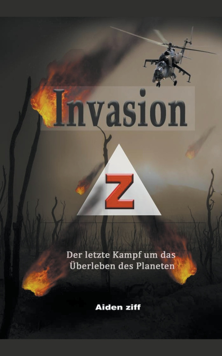 Kniha Invasion Z Aiden Ziff