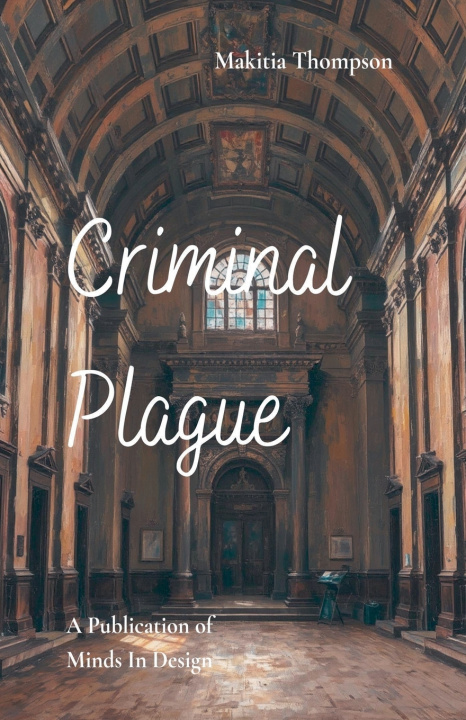 Boek Criminal Plague Makitia Thompson