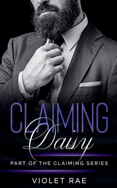 Knjiga Claiming Daisy Violet Rae