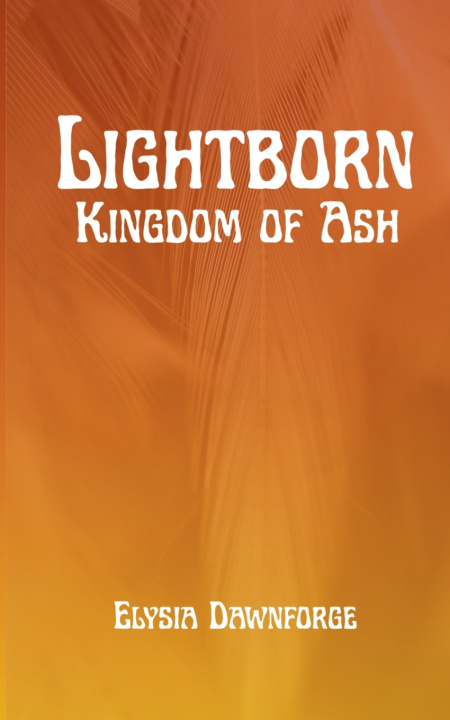 Kniha Lightborn Elysia Dawnforge