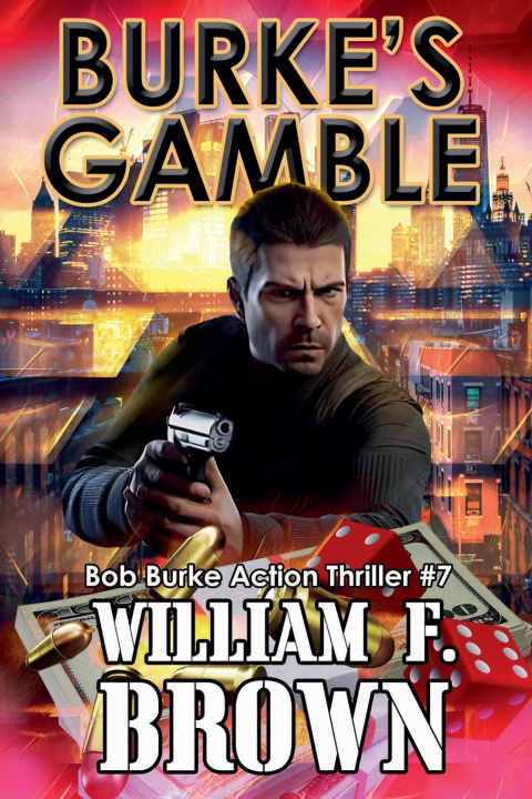 Knjiga Burke's Gamble William F Brown