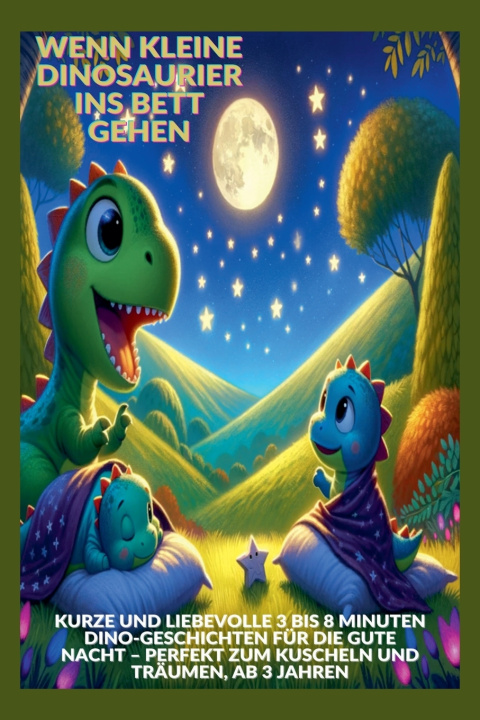 Knjiga Wenn kleine Dinosaurier ins Bett gehen Mara