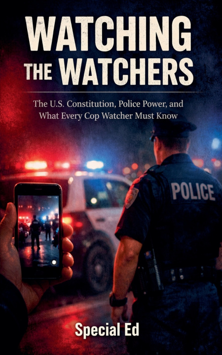Kniha Watching the Watchers Special Ed