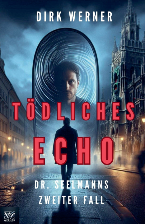 Kniha Tödliches Echo Dirk Werner