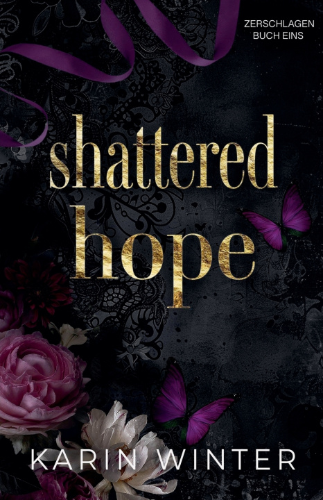 Kniha Shattered Hope Karin Winter