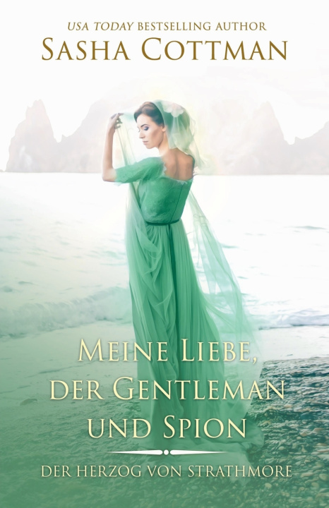 Knjiga Meine Liebe, der Gentleman und Spion Sasha Cottman