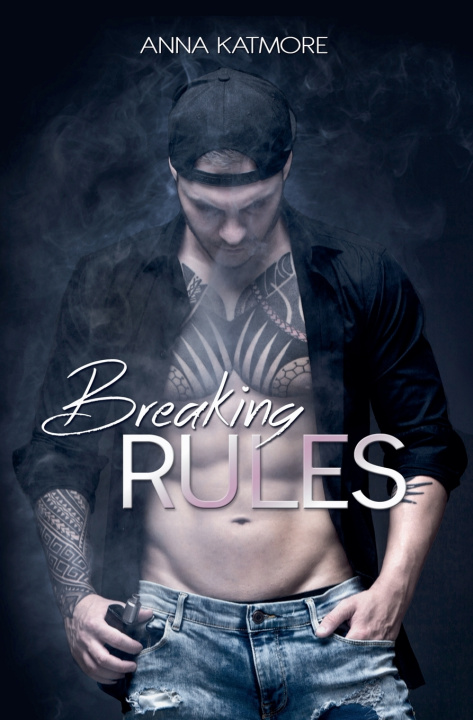 Kniha Breaking Rules Anna Katmore