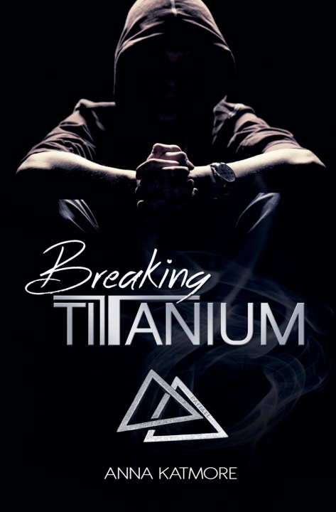 Kniha Breaking Titanium Anna Katmore