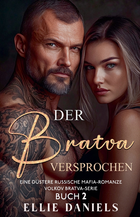 Kniha Der Bratva Versprochen Ellie Daniels
