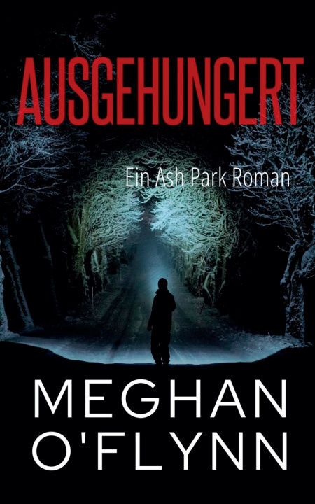 Book Ausgehungert Meghan O'Flynn