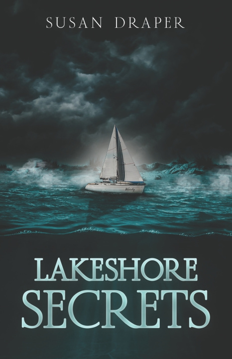 Kniha Lakeshore Secrets Susan Draper