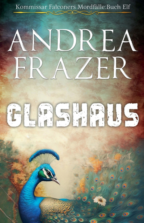 Knjiga Glashaus Andrea Frazer