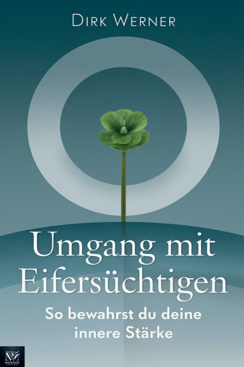 Buch Umgang mit Eifersüchtigen Dirk Werner