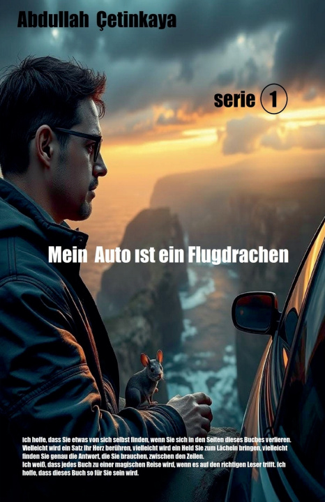 Kniha Mein Auto ıst ein Flugdrachen abdullah Çetinkaya