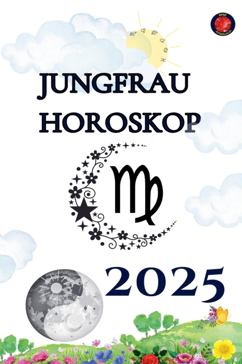 Kniha Jungfrau Horoskop 2025 Alina Rubi