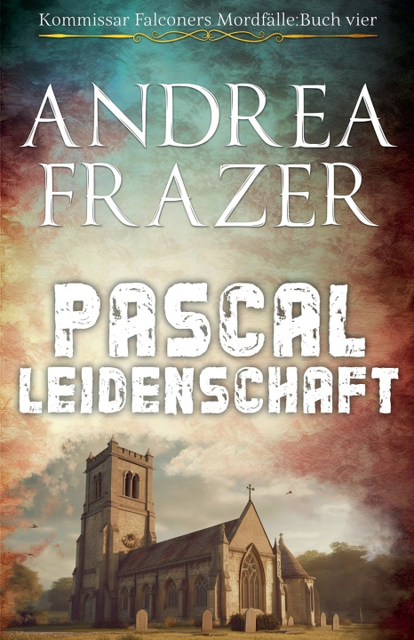 Kniha Pascal Leidenschaft Andrea Frazer