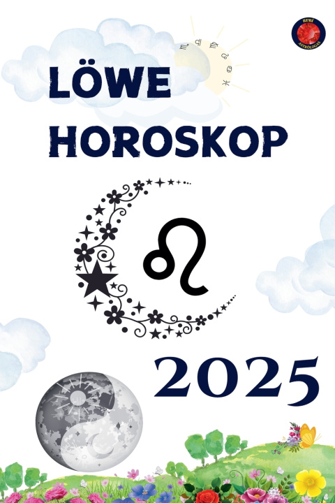 Knjiga Löwe Horoskop 2025 Alina Rubi
