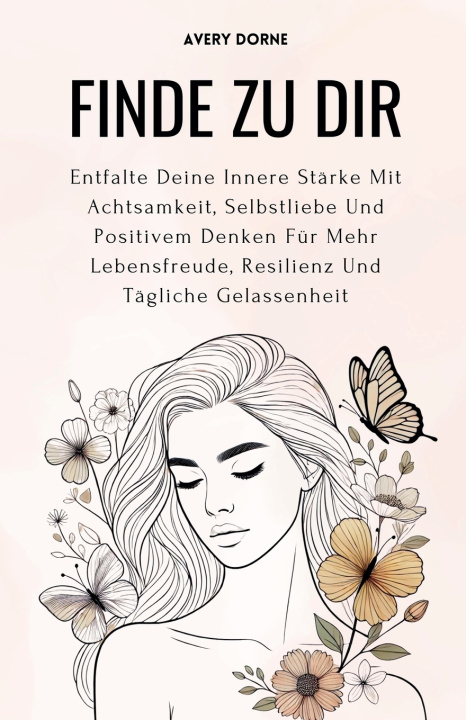 Kniha Finde Zu Dir Avery Dorne