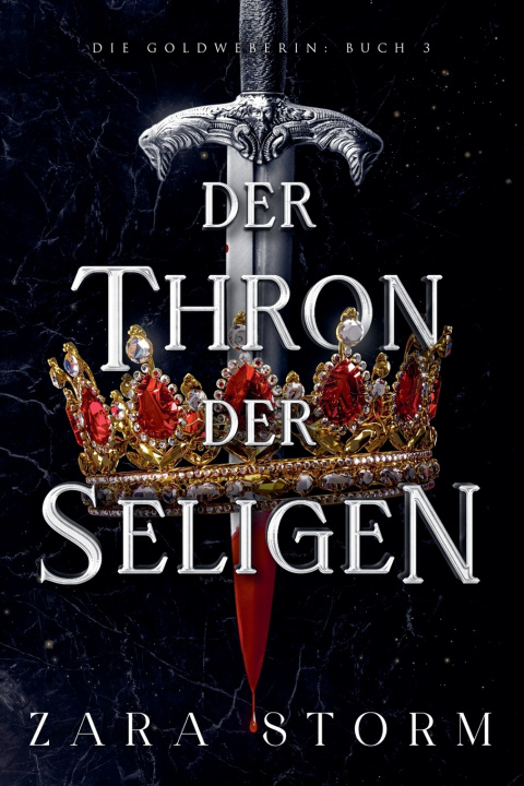 Kniha Der Thron der Seligen Zara Storm