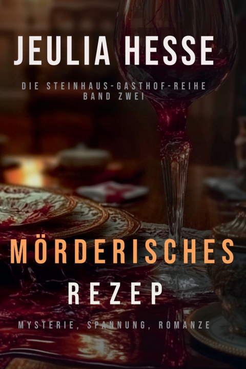 Kniha Mörderisches Rezep Jeulia Hesse