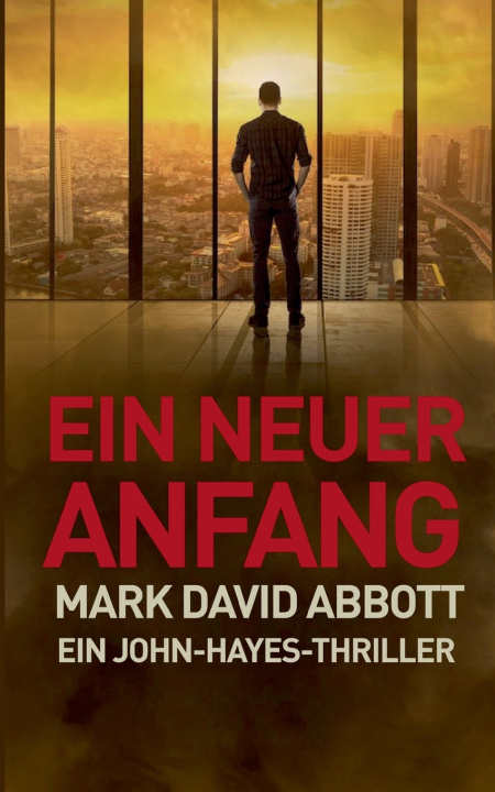 Kniha Ein Neuer Anfang Mark David Abbott
