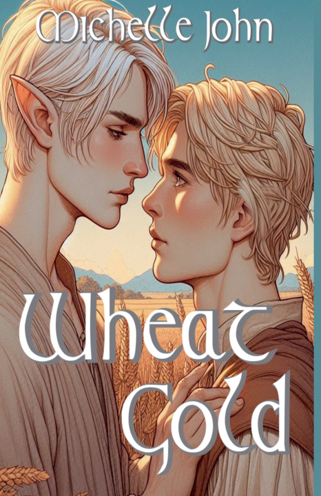 Kniha Wheat Gold Michelle John