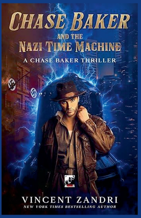 Kniha Chase Baker and the Nazi Time Machine Vincent Zandri