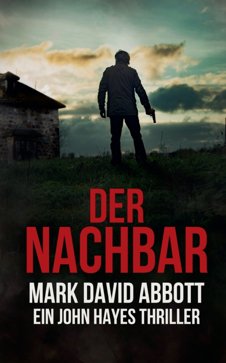 Kniha Der Nachbar Mark David Abbott