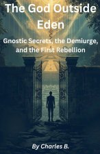 The God Outside Eden