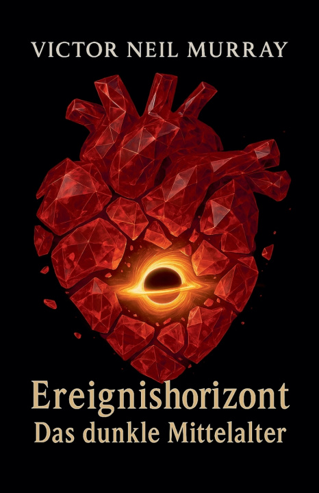Kniha Ereignishorizont Victor Neil Murray