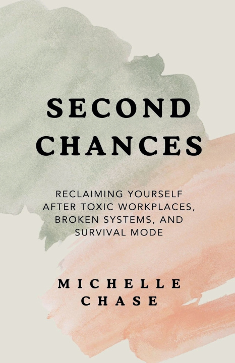 Kniha Second Chances Michelle Chase