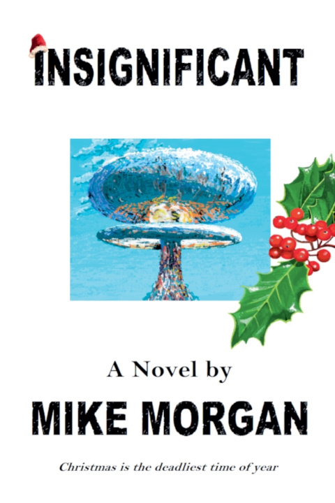 Kniha Insignificant Mike Morgan