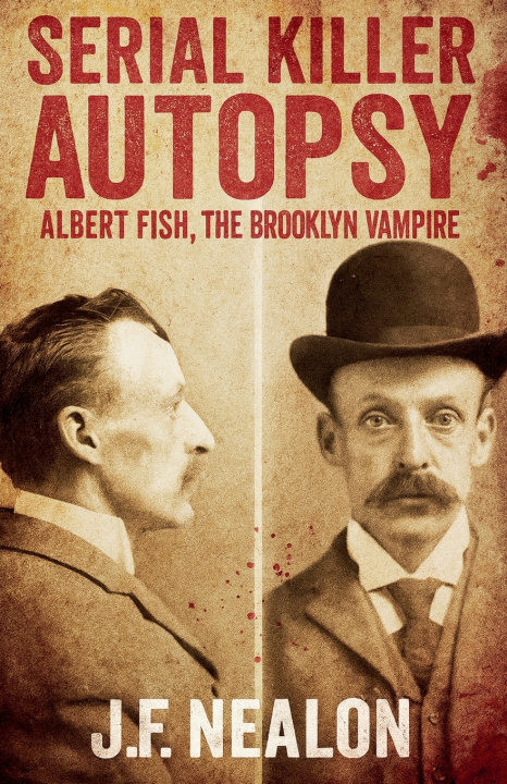 Knjiga Serial Killer Autopsy J.F. Nealon
