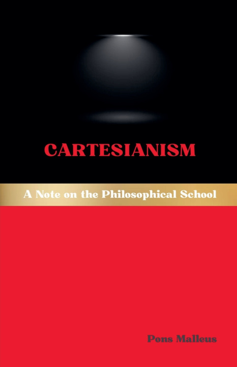 Kniha Cartesianism Pons Malleus