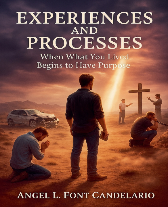 Kniha Experiences and Processes Angel Font Candelario