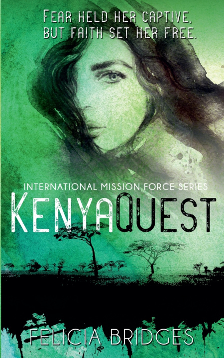 Knjiga Kenya Quest Felicia Bridges