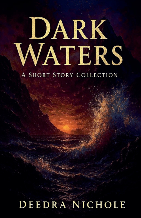 Kniha Dark Waters Deedra Nichole