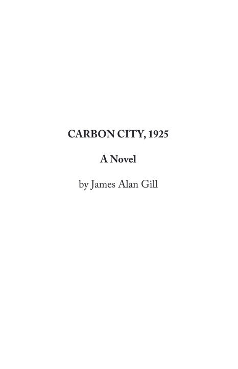 Kniha Carbon City, 1925 James Alan Gill