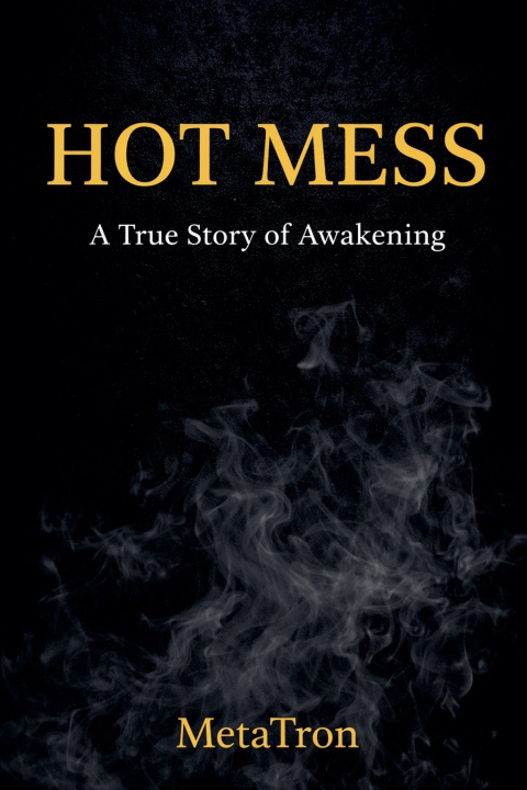 Kniha Hot Mess MetaTron