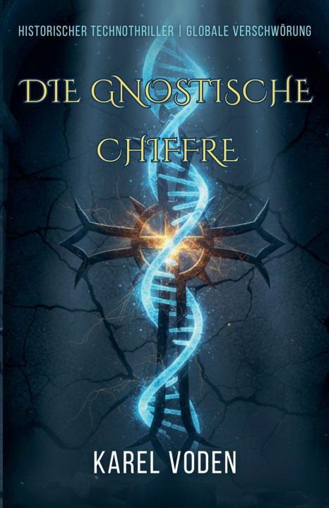 Buch Die Gnostische Chiffre Karel Voden
