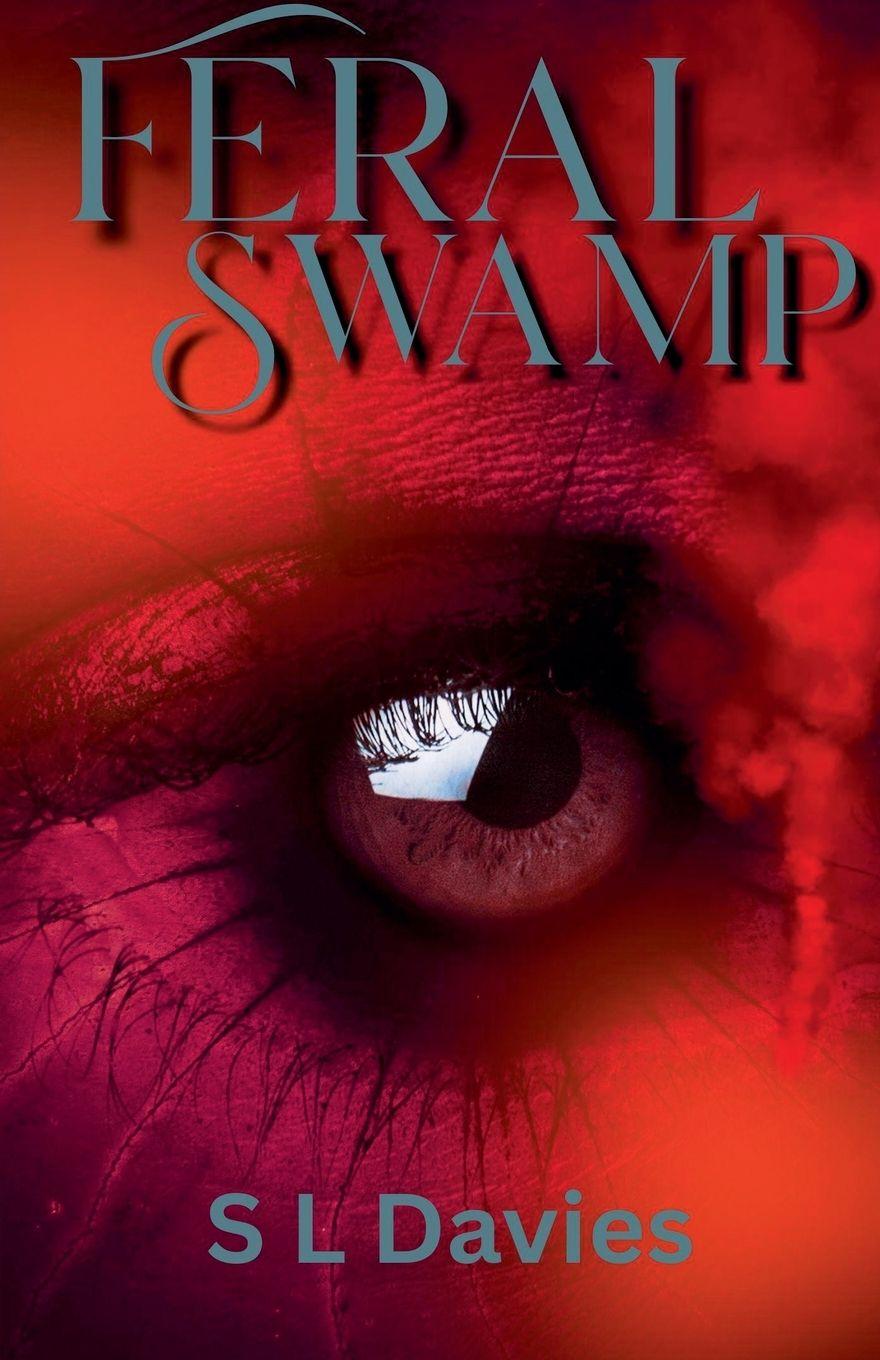 Kniha Feral Swamp S L Davies