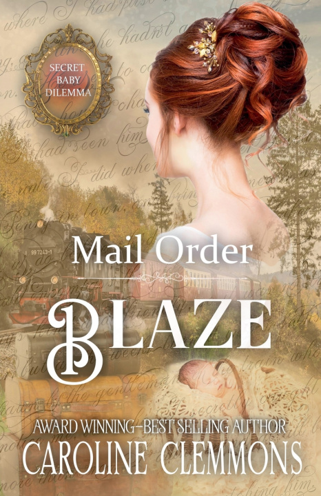 Kniha Mail Order Blaze Caroline Clemmons